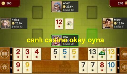 canli casino okey oyna