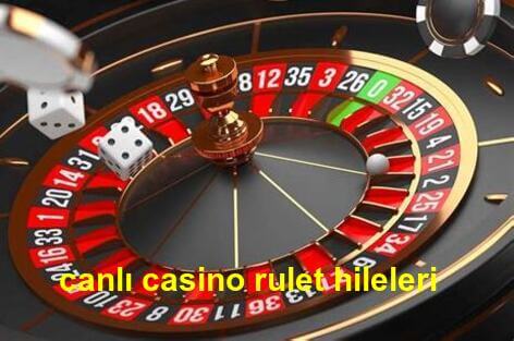 canlı casino rulet hileleri yap